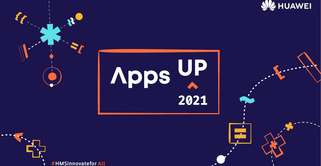 Huawei AppsUp 2021