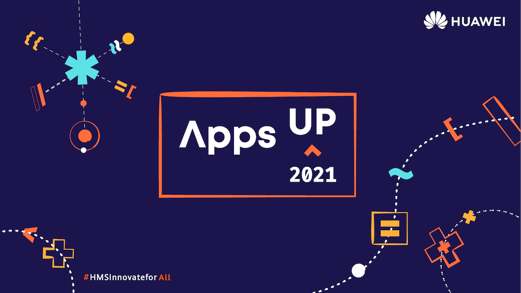 Huawei AppsUp 2021
